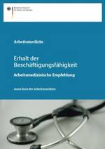 Cover der Broschüre Erhalt der Beschäftigungsfähigkeit, blau unterlegter Titel, darunter ist ein Stethoskop abgebildet