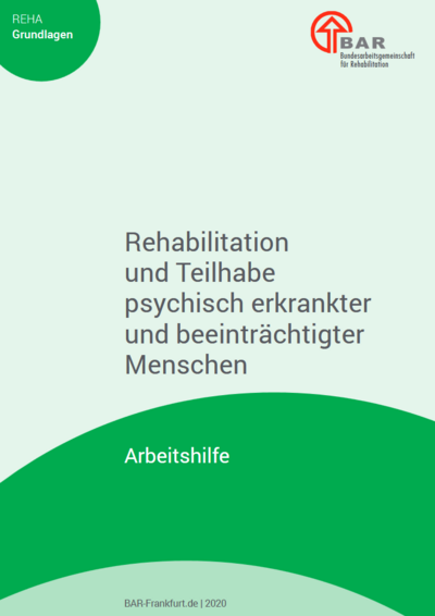 Produktfoto: Arbeitshilfe Rehabilitation und Teilhabe psychisch erkrankter und beeinträchtigter Menschen