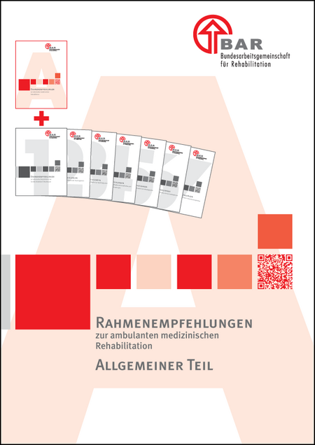 Titelbild der Rahmenempfehlungen zur ambulanten medizinischen Rehabilitation Allgemeiner Teil, großes rotes A auf weißem Hintergrund 