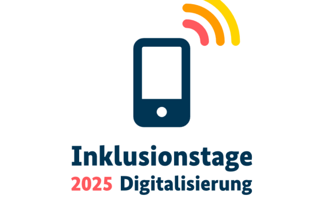 Hier ist der Titel des Programms der Inklusionstage 2025 zu sehen: Digitalisierung ist das Hauptthema des Kongresses.