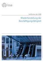 Leitlinien der IVSS zur Wiederherstellung der Beschäftigungsfähigkeit Cover der Publikation Leitlinien der IVSS zur Wiederherstellung